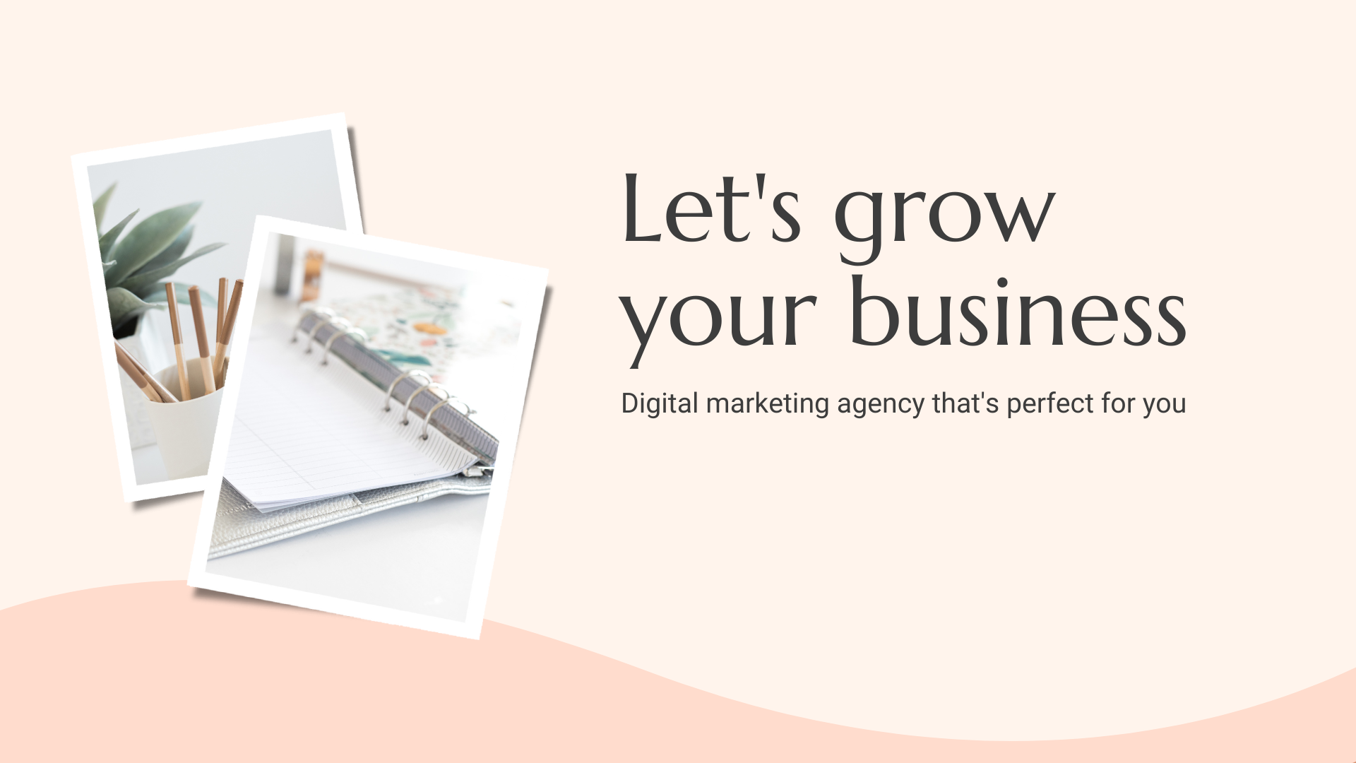 Peach two toned business banner. It has a call to action that states: Let's grow your business